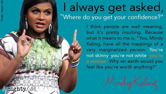 Mindy Kaling Quote about Confidence