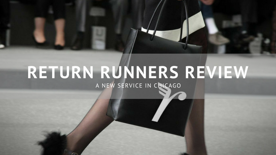 New Chicago Service: ReturnRunners Review